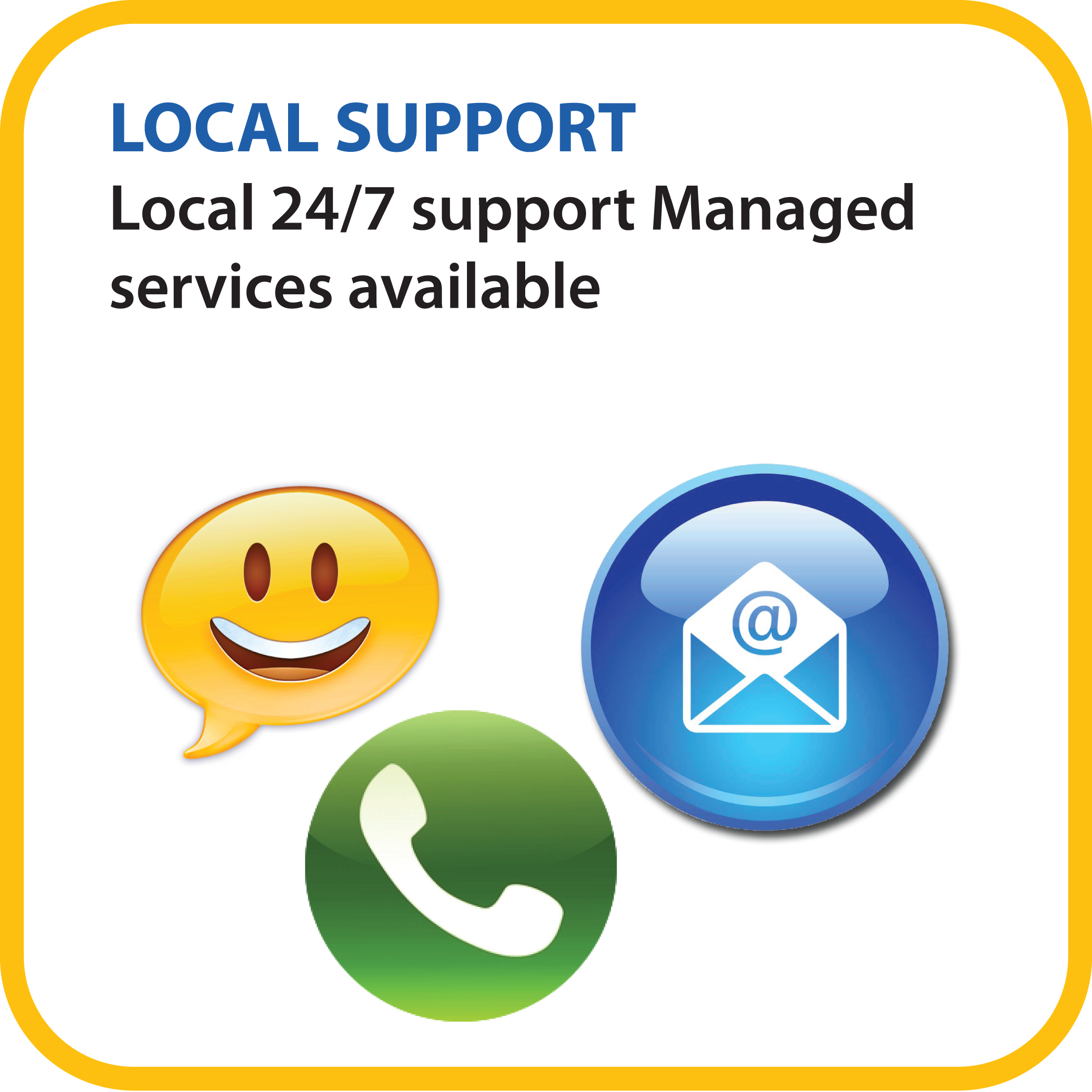 Local Support